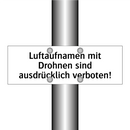 Luftaufnamen mit Drohnen sind ausdrücklich verboten!