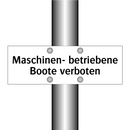Maschinen- betriebene Boote verboten
