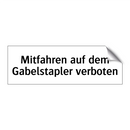 Mitfahren auf dem Gabelstapler verboten