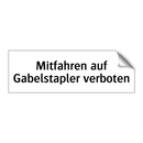 Mitfahren auf Gabelstapler verboten
