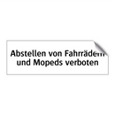 Abstellen von Fahrrädern und Mopeds verboten