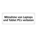 Mitnahme von Laptops und Tablet PCs verboten