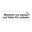 Mitnahme von Laptops und Tablet PCs verboten