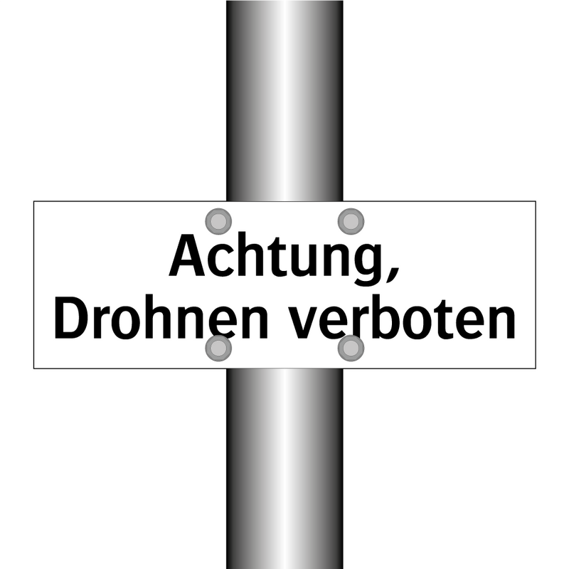 Achtung, Drohnen verboten