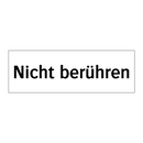Nicht berühren