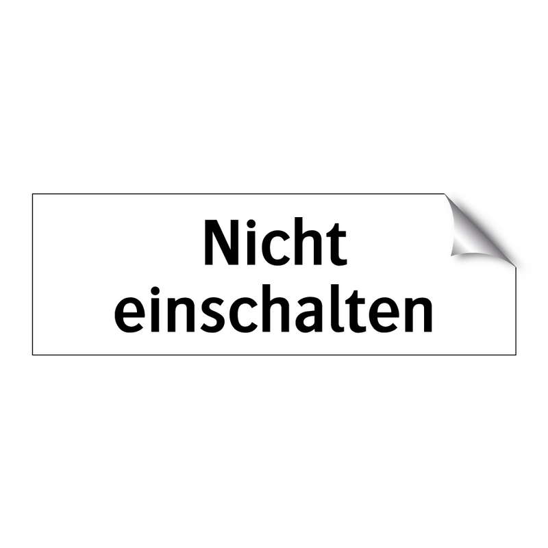 Nicht einschalten