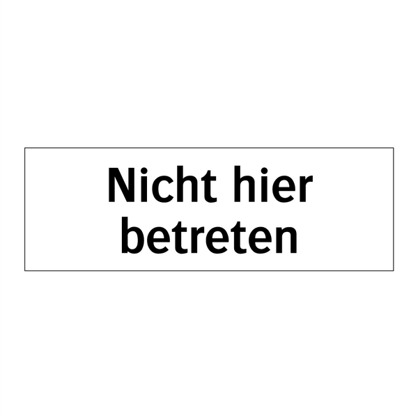 Nicht hier betreten