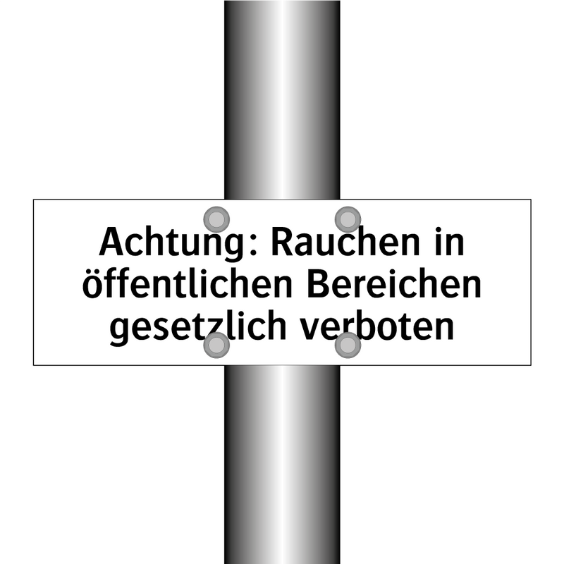 Achtung: Rauchen in öffentlichen Bereichen gesetzlich verboten
