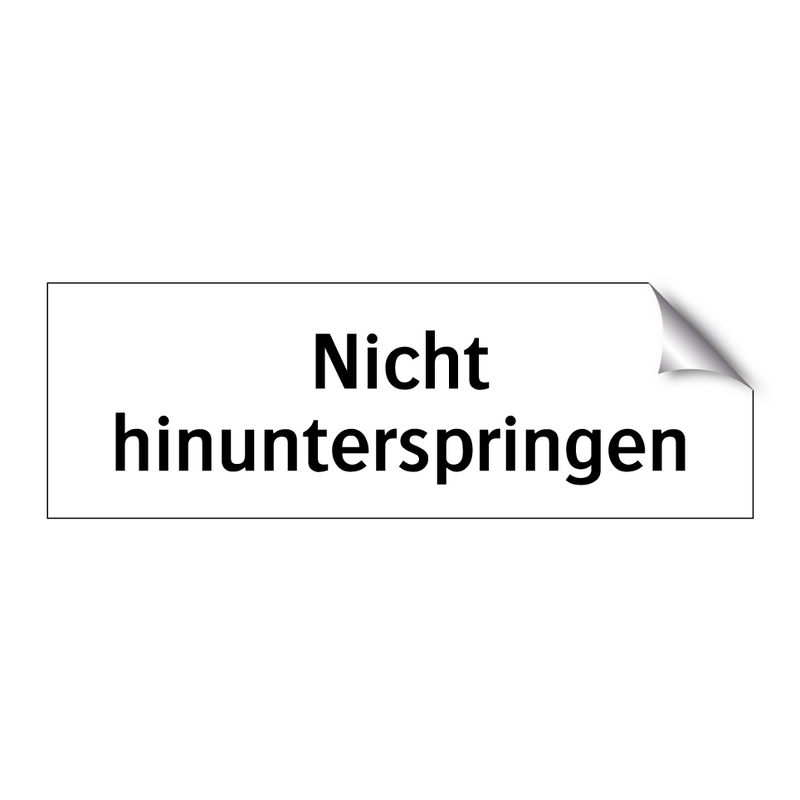 Nicht hinunterspringen