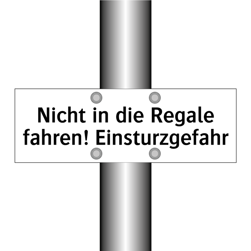 Nicht in die Regale fahren! Einsturzgefahr