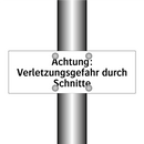 Achtung: Verletzungsgefahr durch Schnitte