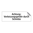 Achtung: Verletzungsgefahr durch Schnitte