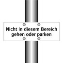 Nicht in diesem Bereich gehen oder parken