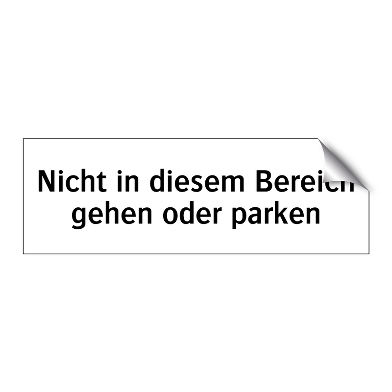 Nicht in diesem Bereich gehen oder parken