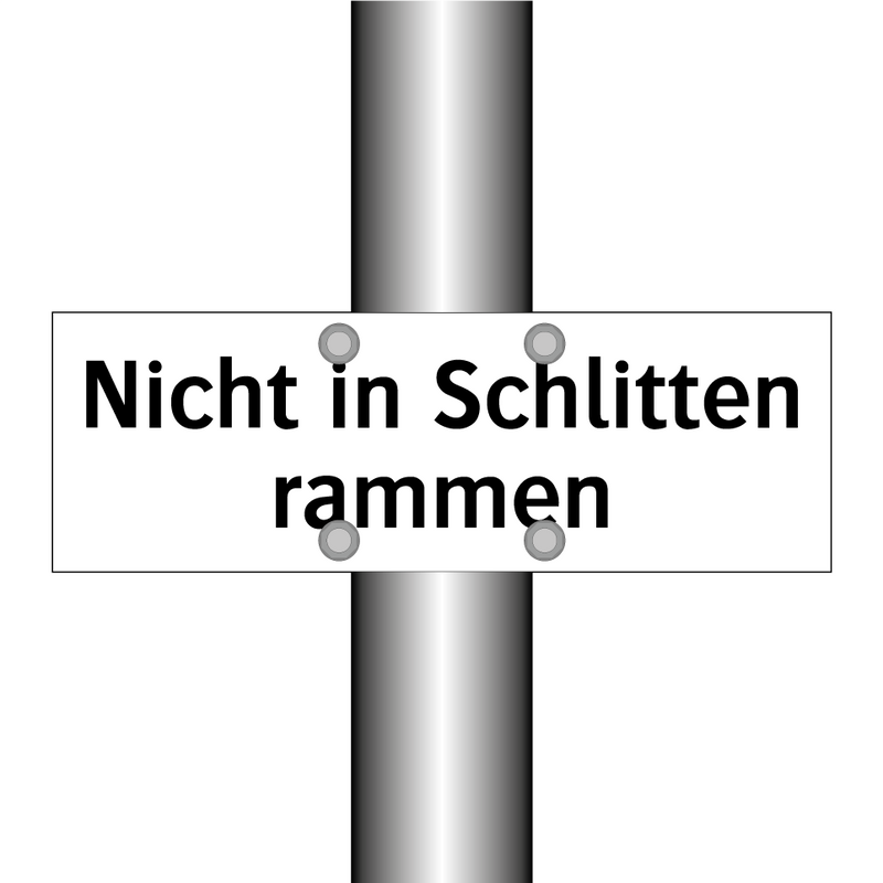 Nicht in Schlitten rammen