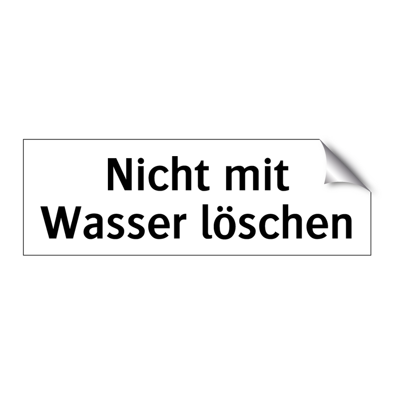 Nicht mit Wasser löschen