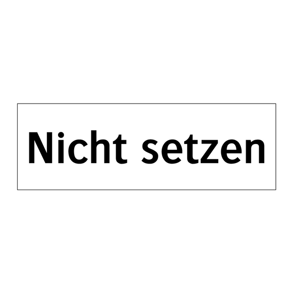 Nicht setzen