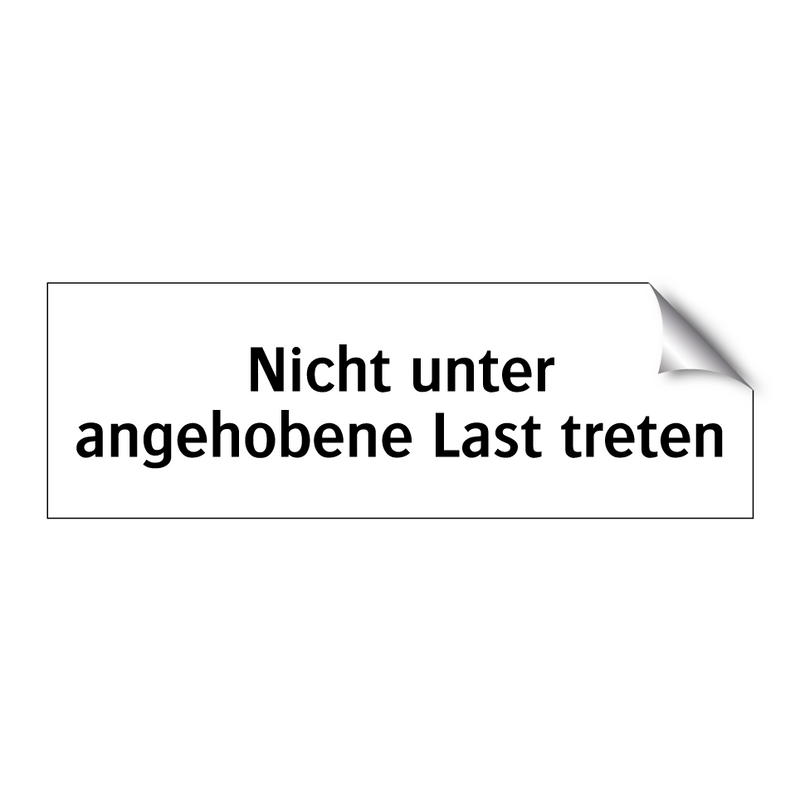 Nicht unter angehobene Last treten