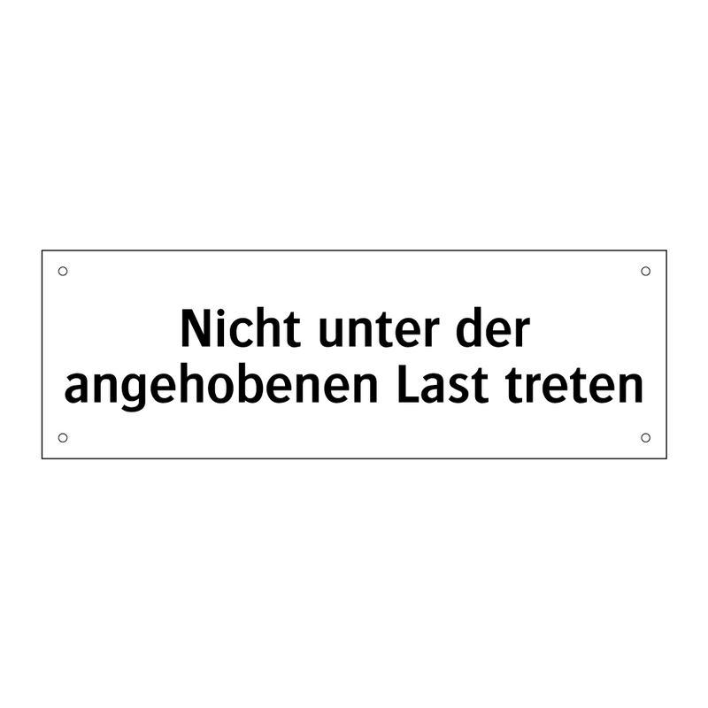 Nicht unter der angehobenen Last treten