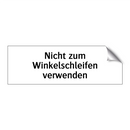 Nicht zum Winkelschleifen verwenden