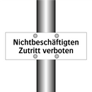 Nichtbeschäftigten Zutritt verboten