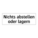Nichts abstellen oder lagern