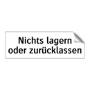 Nichts lagern oder zurücklassen