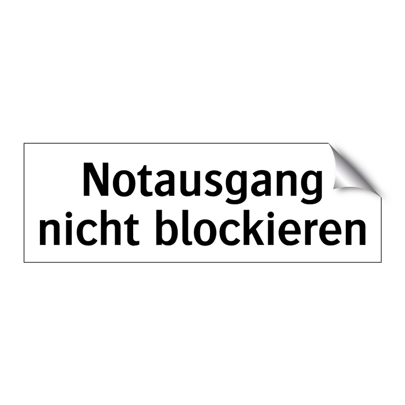 Notausgang nicht blockieren