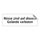 Nüsse sind auf diesem Gelände verboten