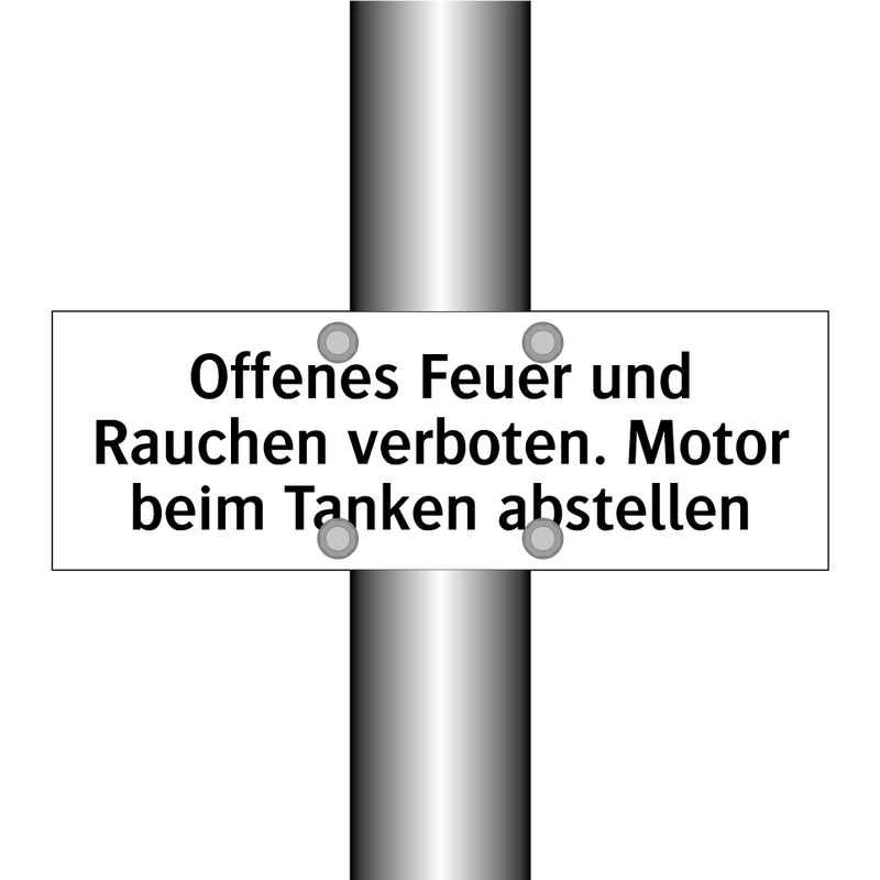 Offenes Feuer und Rauchen verboten. Motor beim Tanken abstellen