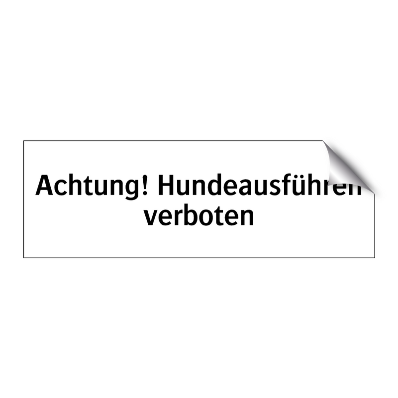 Achtung! Hundeausführen verboten