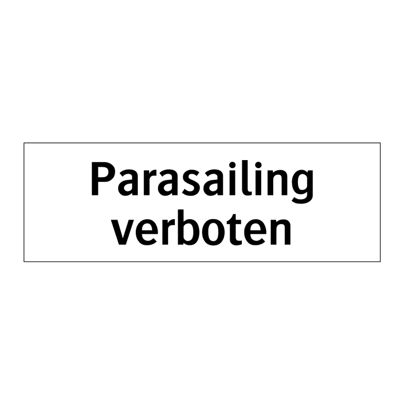 Parasailing verboten