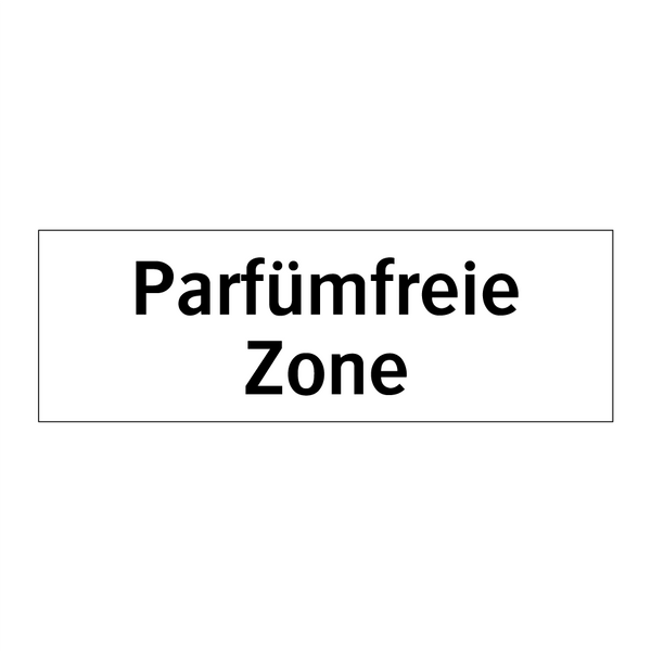 Parfümfreie Zone