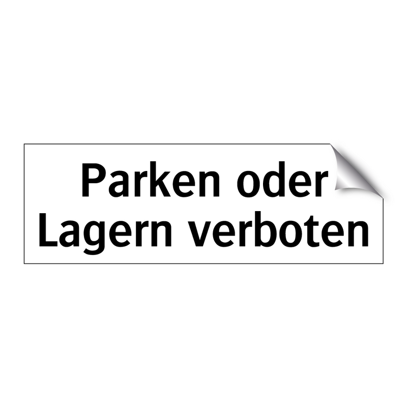 Parken oder Lagern verboten