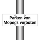 Parken von Mopeds verboten