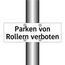 Parken von Rollern verboten