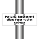 Pestizide: Rauchen und offene Feuer machen verboten