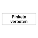 Pinkeln verboten