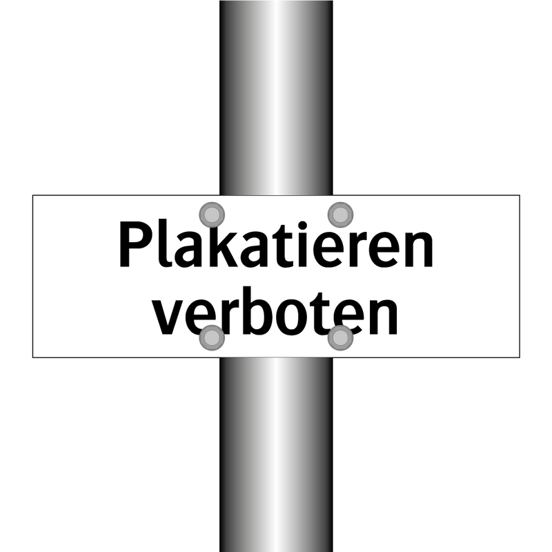 Plakatieren verboten