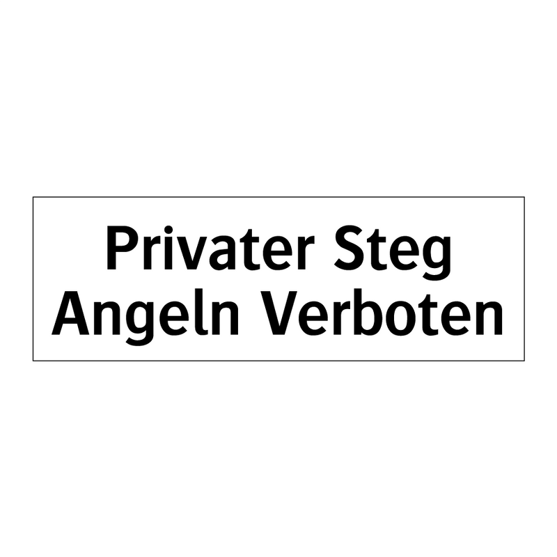Privater Steg Angeln Verboten