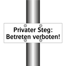 Privater Steg: Betreten verboten!