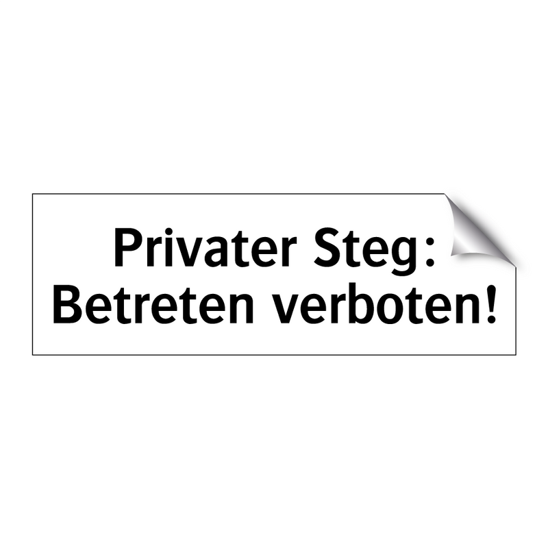 Privater Steg: Betreten verboten!