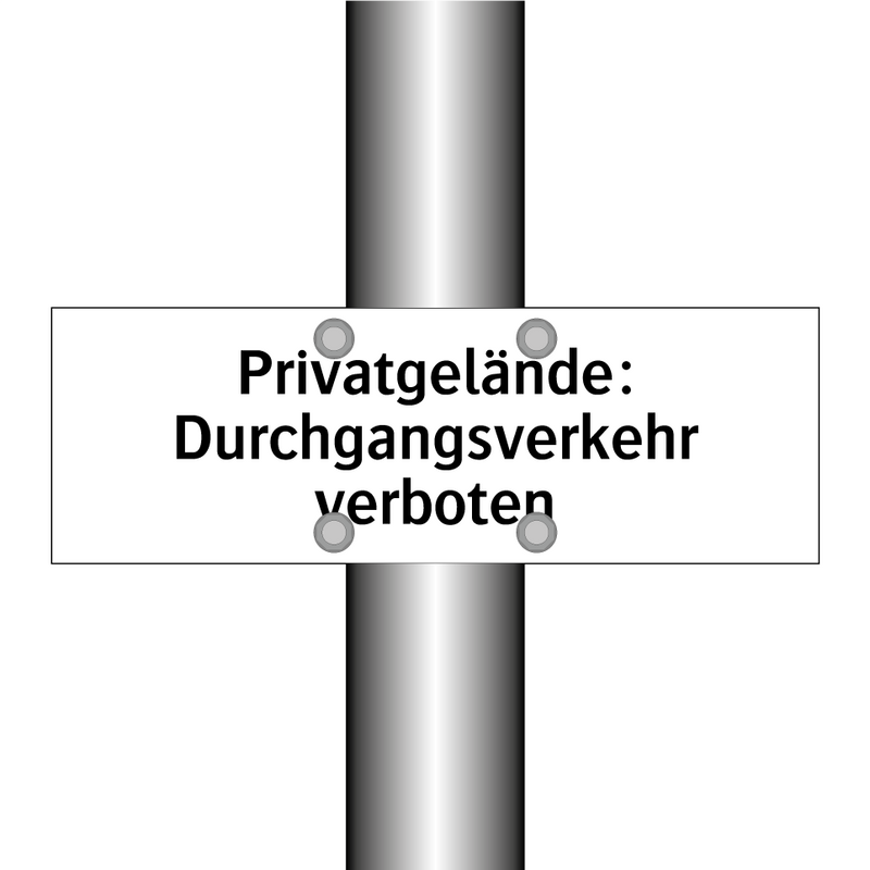 Privatgelände: Durchgangsverkehr verboten