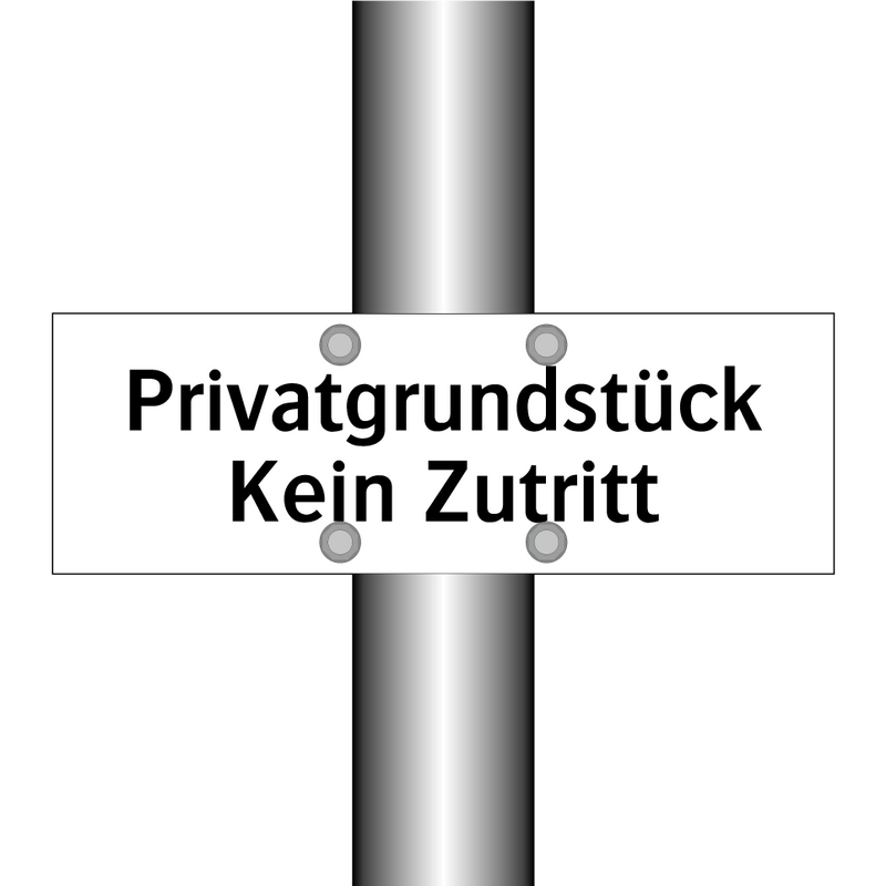 Privatgrundstück Kein Zutritt