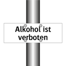 Alkohol ist verboten