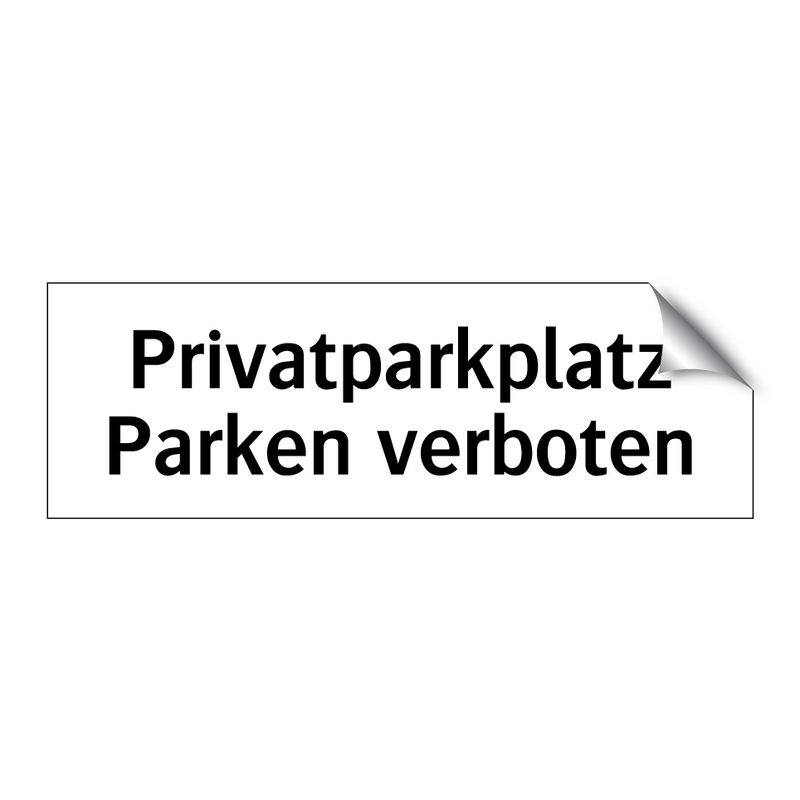 Privatparkplatz Parken verboten