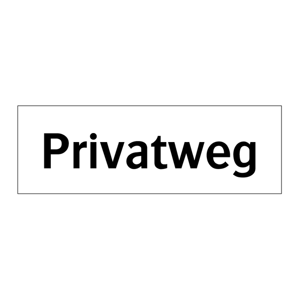Privatweg