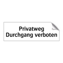 Privatweg Durchgang verboten