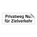 Privatweg Nur für Zielverkehr