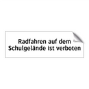 Radfahren auf dem Schulgelände ist verboten